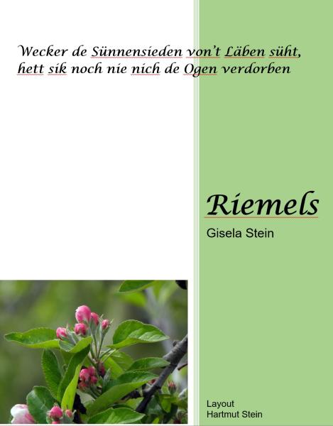 Wecker de Sünnensieden von’t Läben süht, hett sik noch nie nich de Ogen verdorben